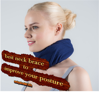 Best Neck Brace to Improve Your Posture