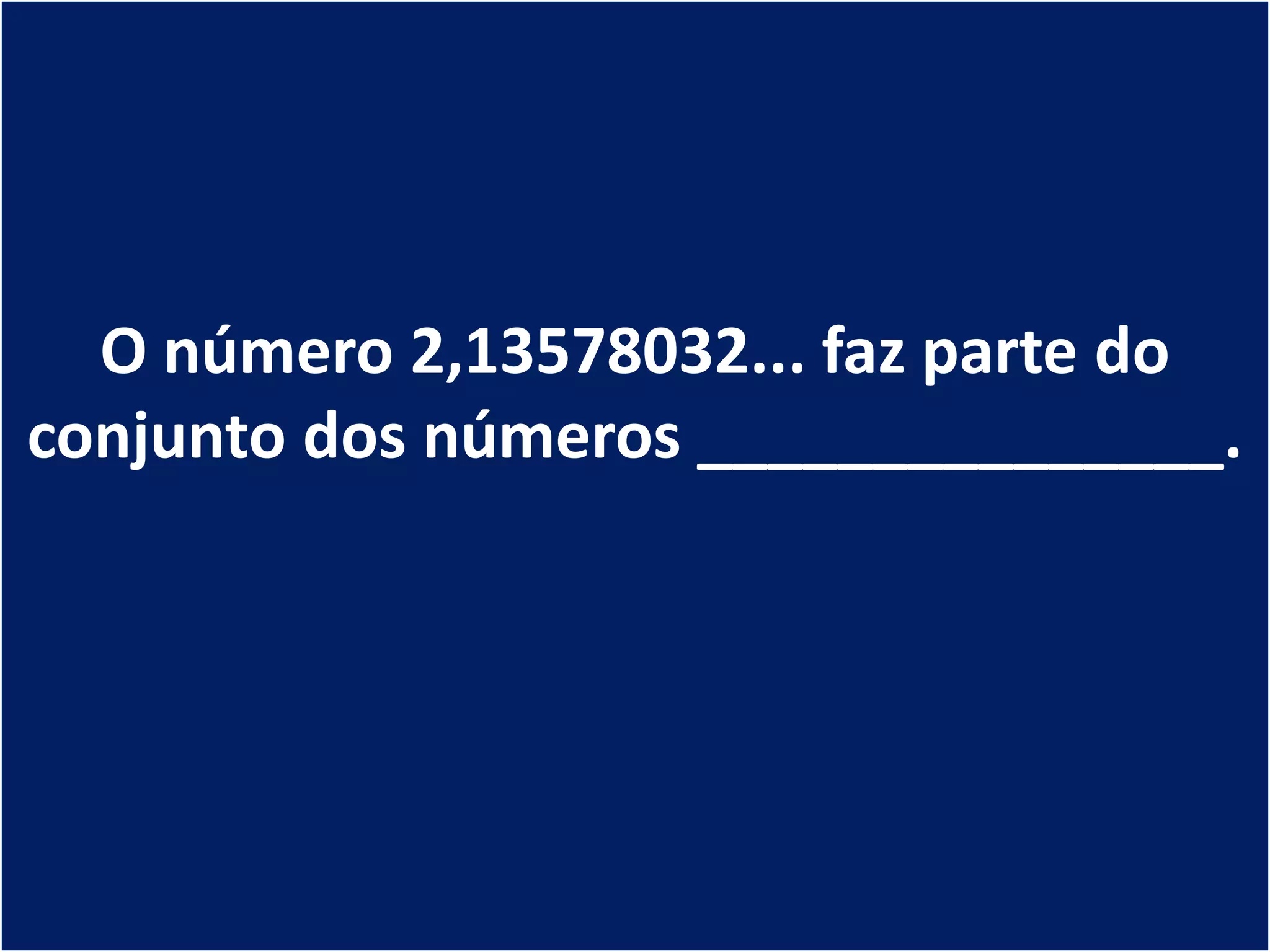 Conjuntos numéricos exercícios