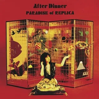 After Dinner - Paradise of Replica Music Album Reviews