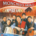 MONCHITO MERLO - CAMPEREANDO - 2007