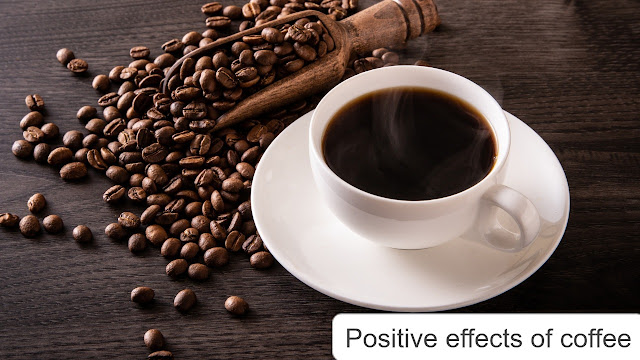 Positive effects of coffee