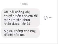 Nội dung bán hàng : chị nói chồng chị gửi tiền rồi mà...