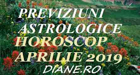 Astrologie horoscop aprilie 2019