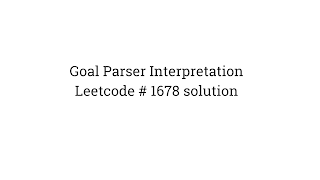 Goal Parser Interpretation Java Solution