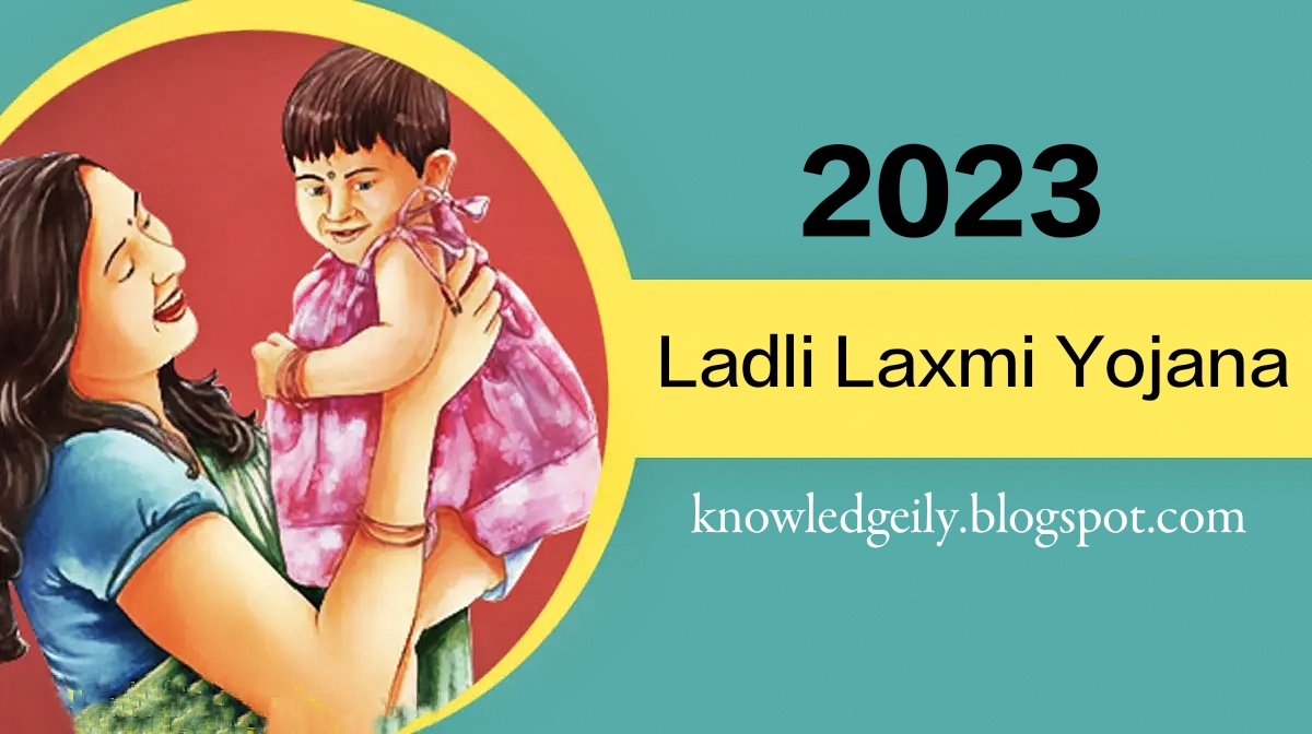 Ladli Laxmi yojana
