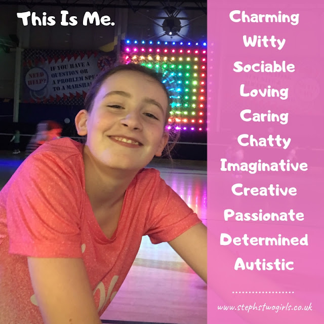 image of our daughter, with words 'this is me' and attributes charming witty sociable loving caring chatty imaginative creative passionate determined autistic