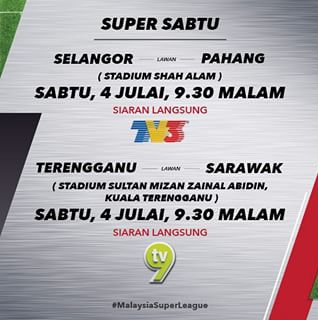 Siaran Langsung Liga Super 4 Julai 2015