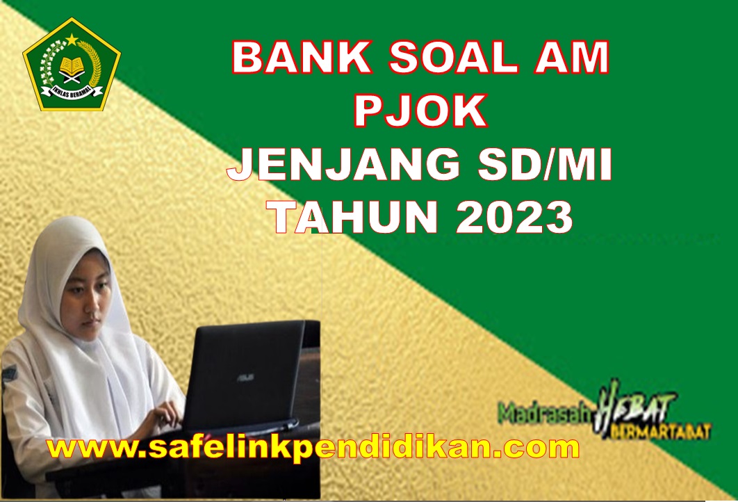 Soal AM PJOK Jenjang SD/MI