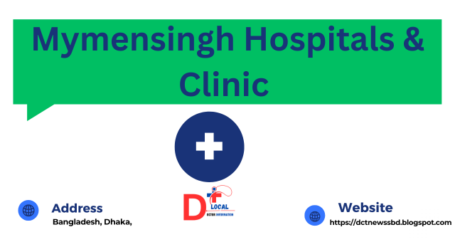 Top Specialist Doctors Mymensingh Hospitals & Clinic