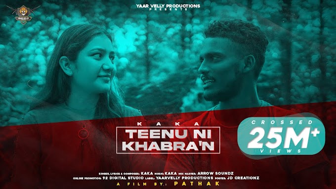 TENU NI KHABRAN LYRICS - KAKA