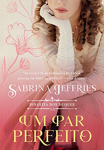 Um Par Perfeito | Sabrina Jeffries
