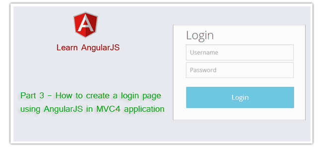 Part 3 - How to create a login page using AngularJS in MVC4 application