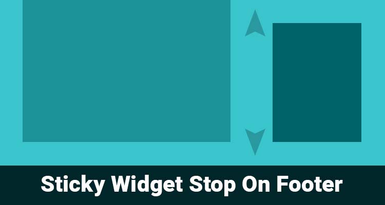 Membuat Sticky Widget Dan Berhenti Di Atas Footer