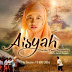 Download Aisyah Biarkan Kami Bersaudara Full Movie