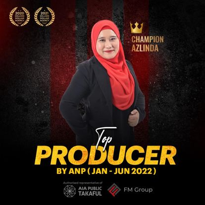 CHAMPION TOP PRODUCER JAN - JUN 2022 AIA FM GROUP