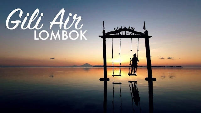 Gili Air Lombok : Daya Tarik  dan Keindahan Wisata Pulau Mungil