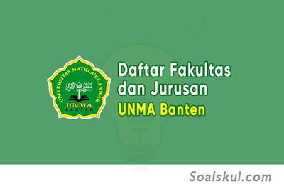 Daftar Fakultas dan Jurusan UNMA Banten