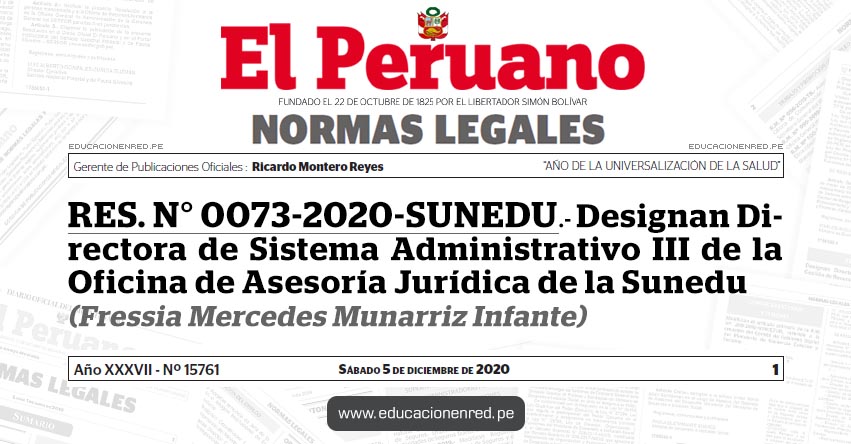 RES. N° 0073-2020-SUNEDU.- Designan Directora de Sistema Administrativo III de la Oficina de Asesoría Jurídica de la Sunedu (Fressia Mercedes Munarriz Infante)