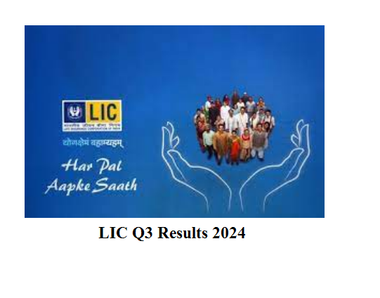 LIC Q3 Results 2024