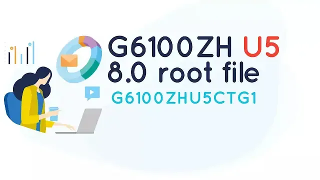 G6100ZH U5 8.0 root file