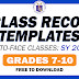 GRADES 7-10 E-Class Record Templates (Download Here)
