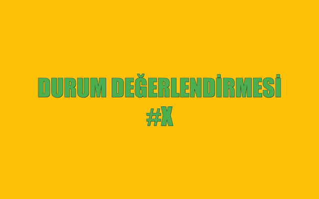 Durum Değerlendirmesi #10