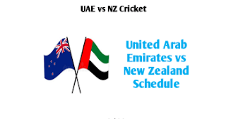 NZ vs UAE 3rd T20 Match Schedule,Timing, Venue, Captain, Squads, wikipedia, Cricbuzz, Espncricinfo, Cricschedule, Cricketftp of New Zealand tour of United Arab Emirates 2023 Schedule, Fixtures and Match Time Table