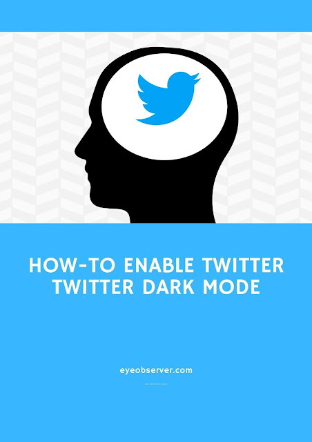 How To Enable Twitter Dark Mode