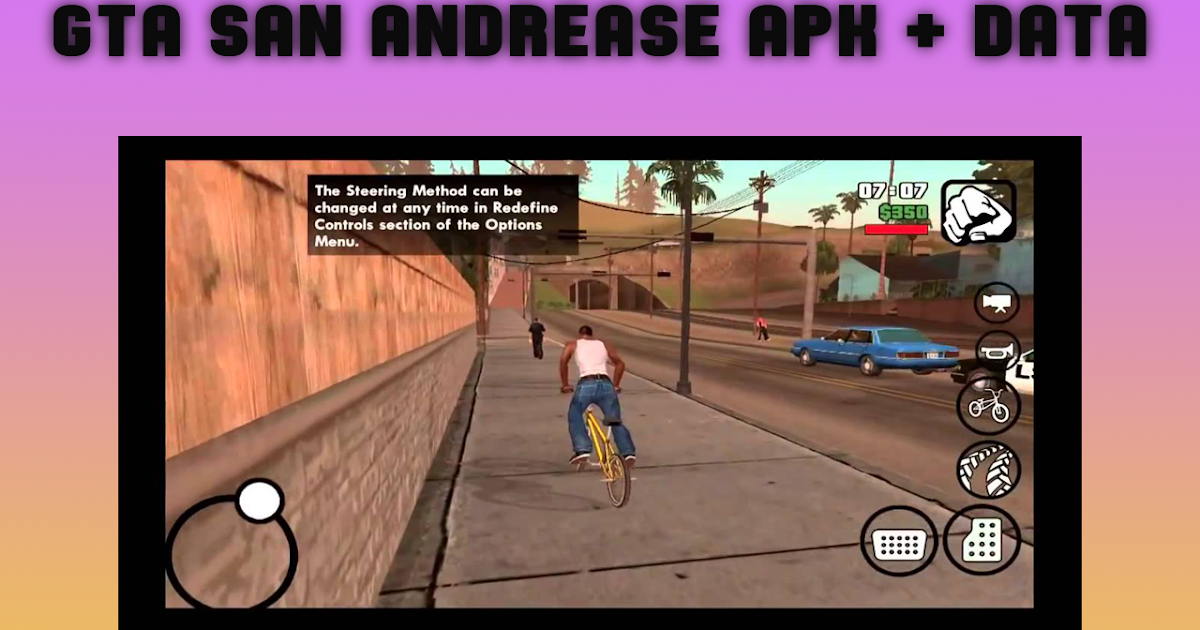 Gta San Andreas 1.08 Apk Data Highly Compressed | PakJinza ...