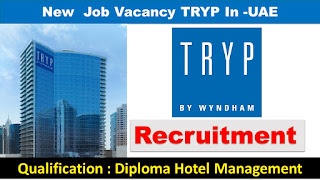  Tryo hotel jobs, Hotel jobs in dubai, Dubai jobs, Dubai latest jobs, Dubai free jobs, Free jobs in dubai, Hotel uae jobs,