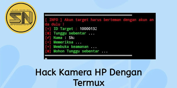 Cara Hack Kamera HP Menggunakan Termux