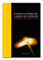 http://descubrirlaquimica2.blogspot.com/p/o-nome-e-o-simbolo-dos-elementos.html