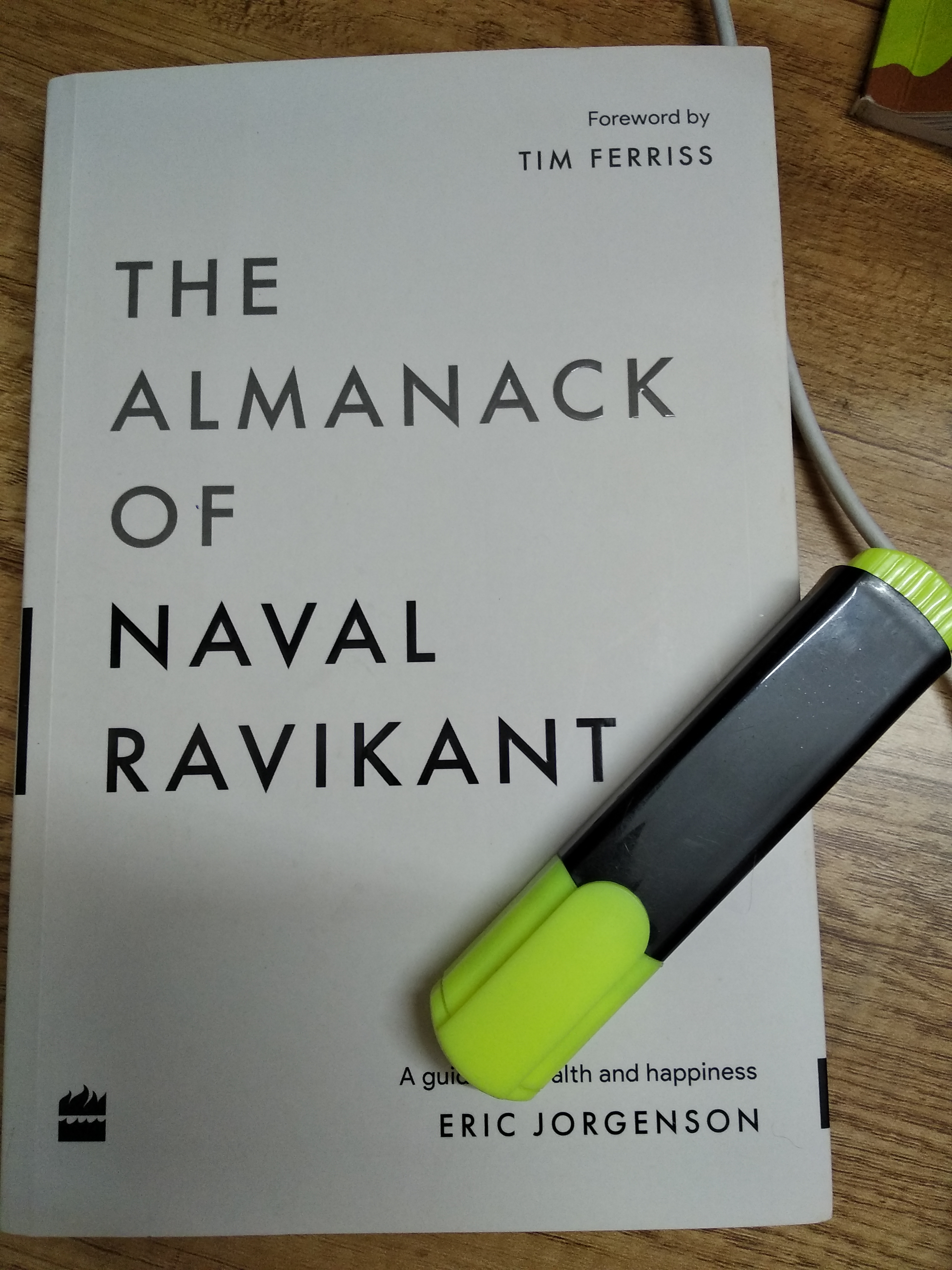 The Almanack of Naval Ravikant (Detailed Book Summary)