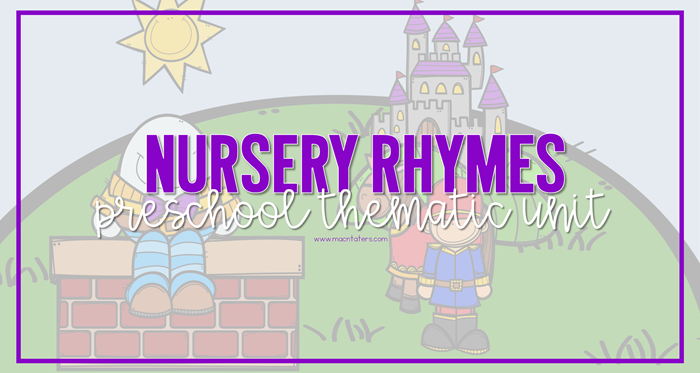 Nursery Rhyme Preschool Tot School Plans