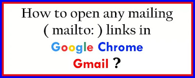 Tips and Tricks to open mails in chrome