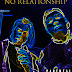 TimSee "No Relationship" feat Cee Mac