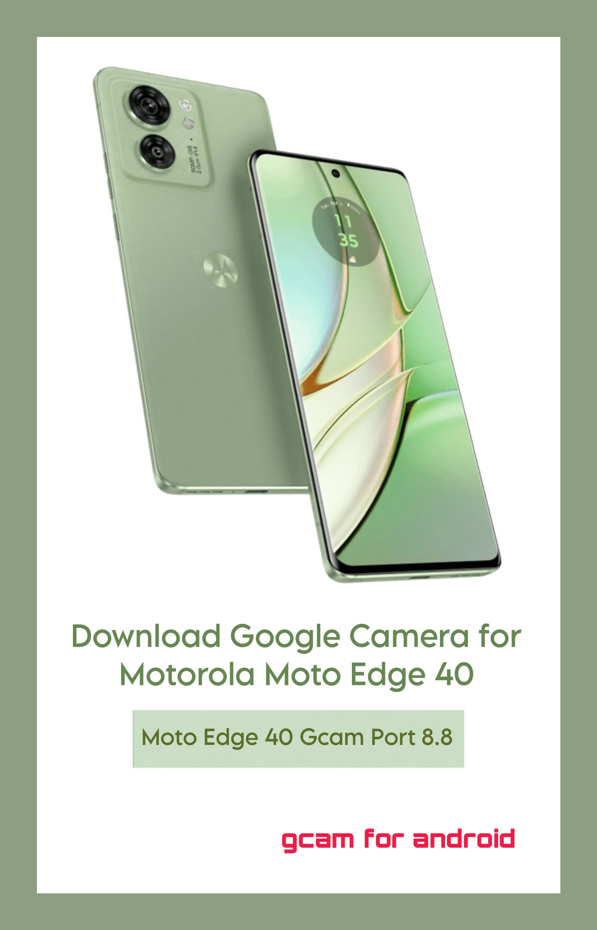 Motorola Moto Edge 40 Gcam port Download
