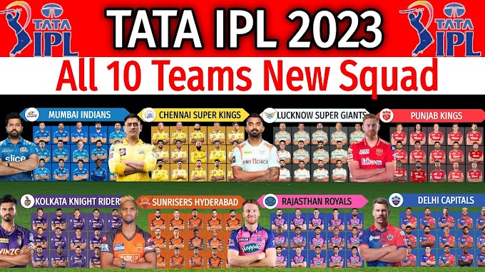 IPL 2023 Players List | Full Squad of 10 Franchises