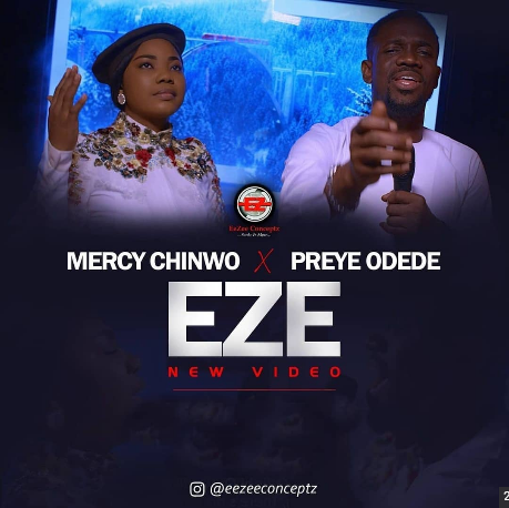 Lyrics of Eze by Mercy Chinwo and Preye Odede