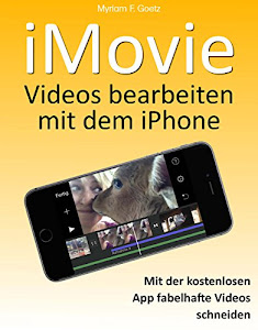 iMovie - Videos bearbeiten mit dem iPhone: (Tutorial)