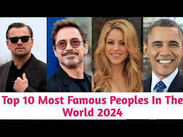 Top 10 World's Most Famous Person 