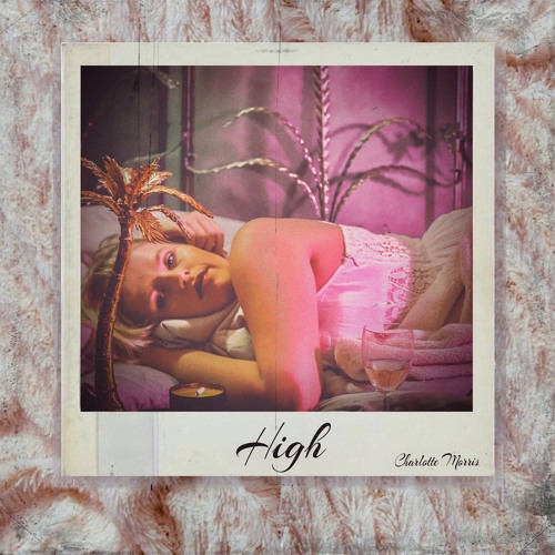 Charlotte Morris Unveils New Single "High"