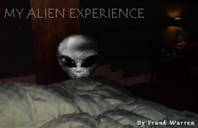 My Alien Experience