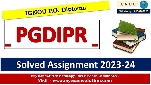 IGNOU PGDIPR Solved Assignment 2023-24