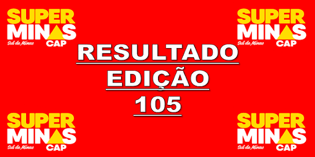 Super Minas Cap resultado edição 105 - domingo 17/11/2019