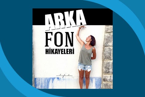 Arka Fon Hikayeleri Podcast