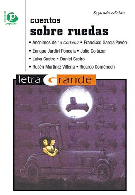 Carátula de: Cuentos sobre ruedas (Editorial popular, Madrid - 2002), varios autores