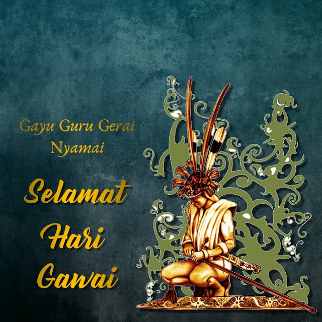 Selamat Hari Gawai 2022