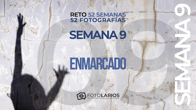 Reto 52 semanas - 09 - Enmarcado