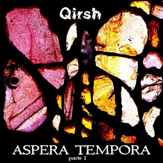 Qirsh “Aspera Tempora, Parte 1″2020 Italy Prog Rock